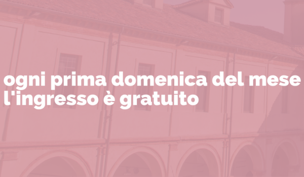 prima domenica del mese gratis nei musei