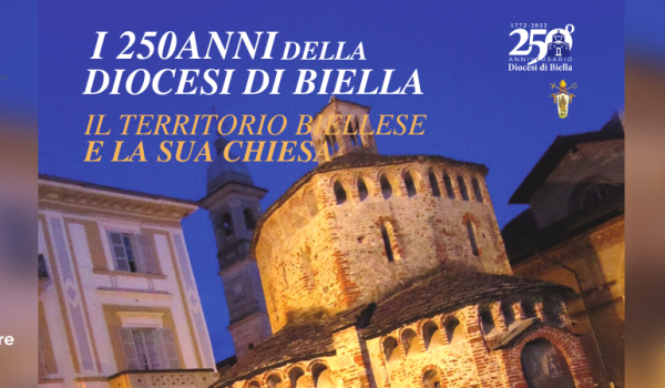 i 250 anni della Diocesi di Biella